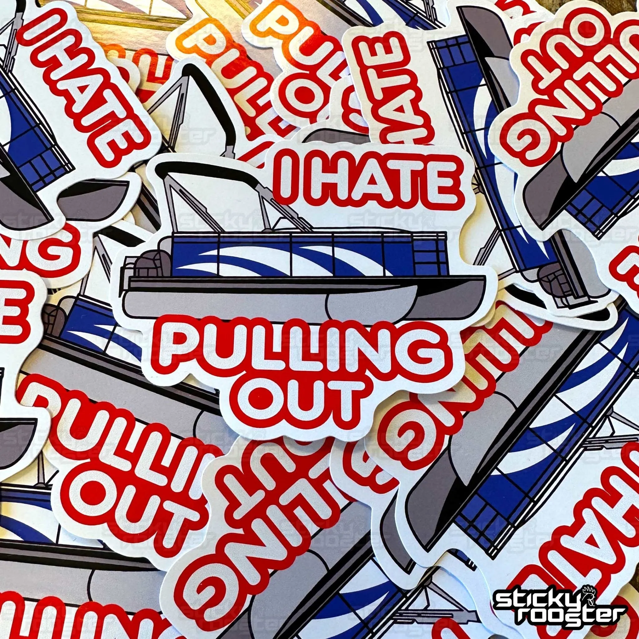 I hate pulling out pontoon boat sticker